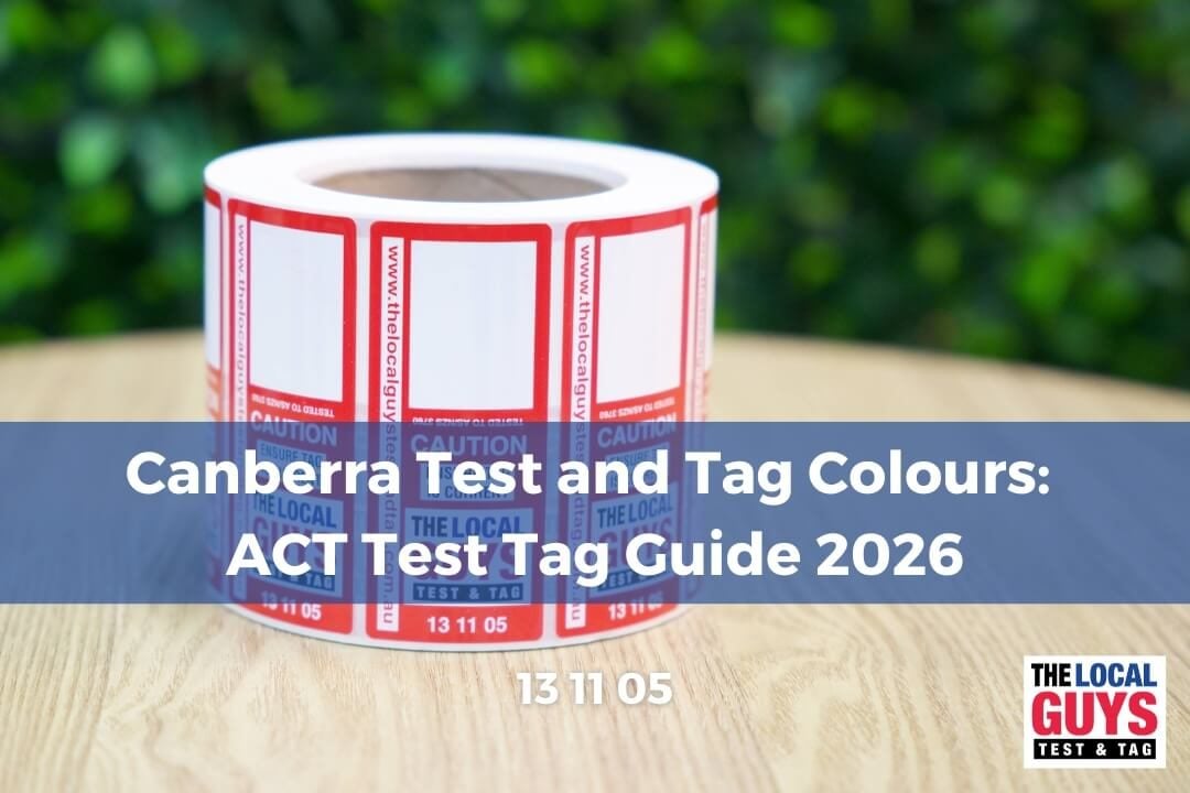 Canberra Test and Tag Colours: ACT Test Tag Guide 2026