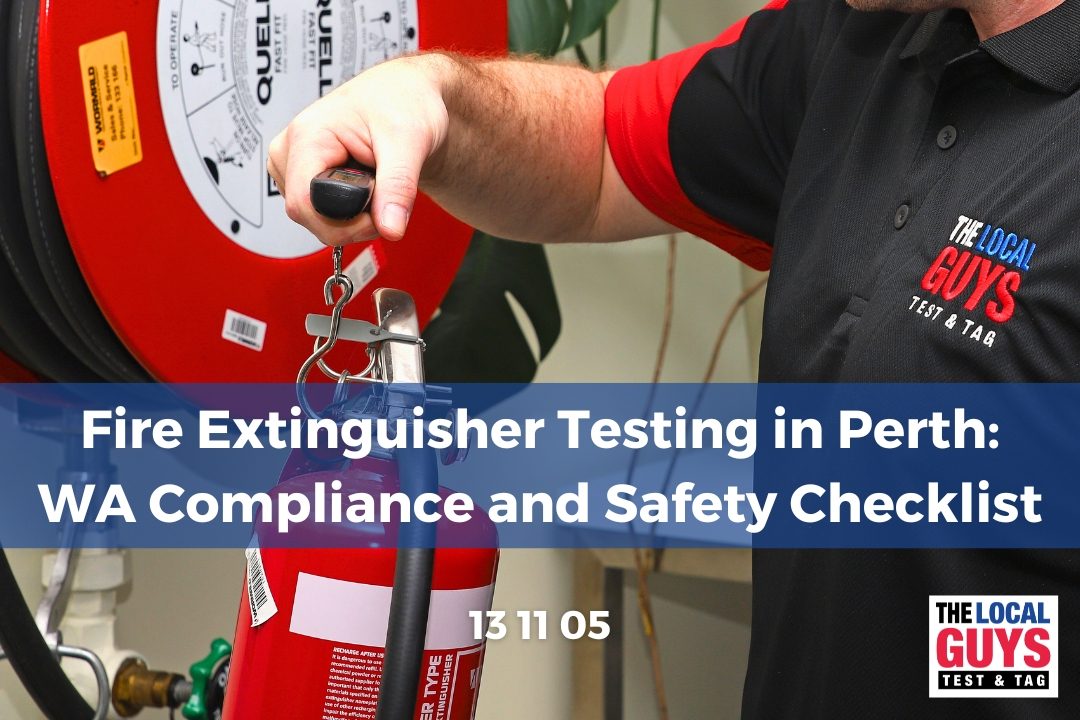 Fire Extinguisher Testing in Perth: WA Compliance and Safety Checklist